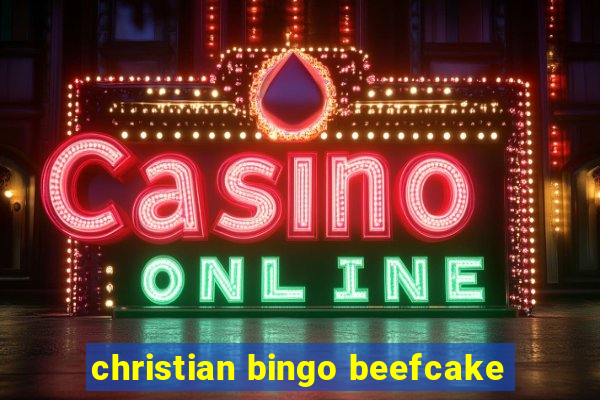 christian bingo beefcake